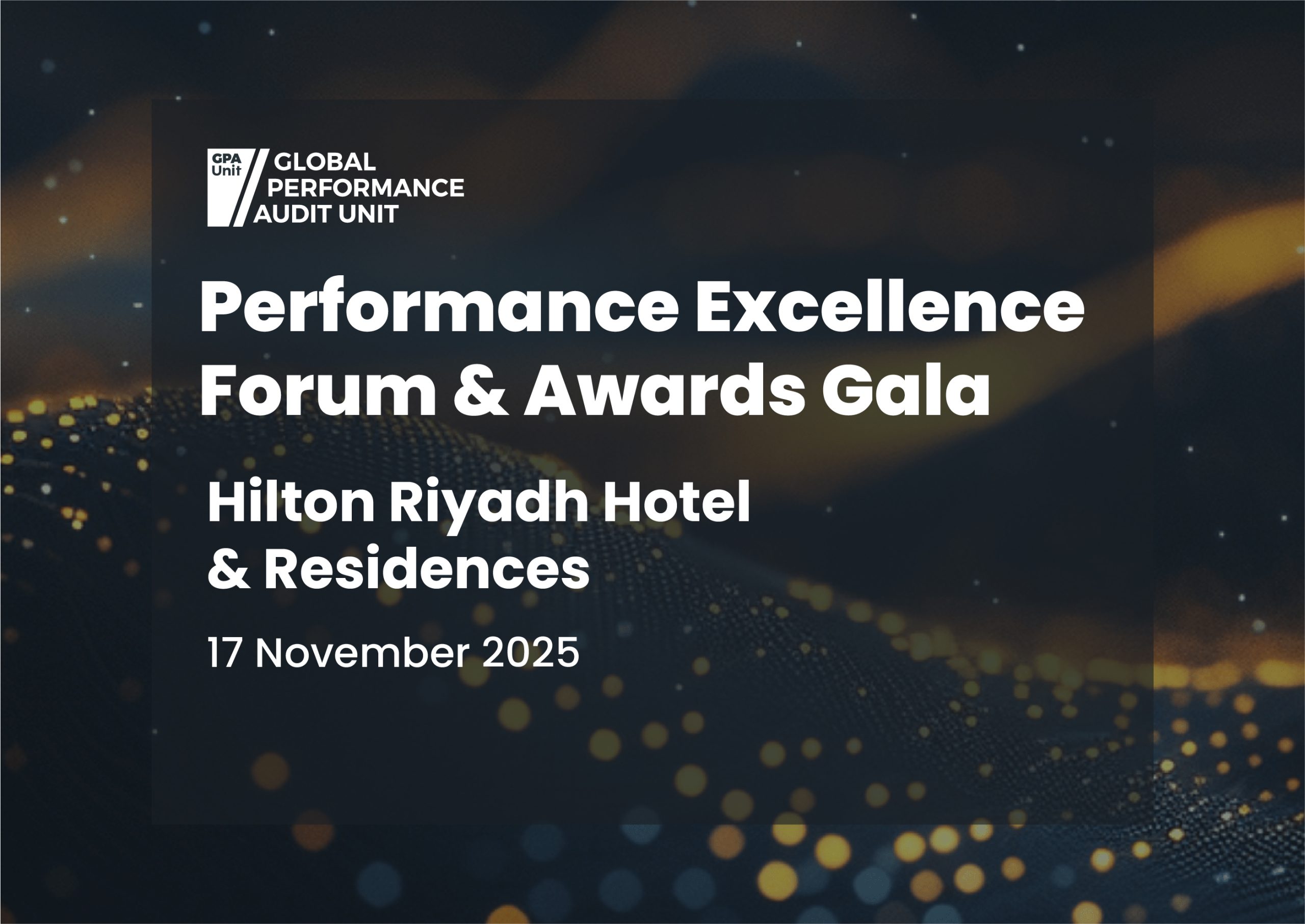 Performance Excellence Forum, Awards Gala, Riyadh announced - Dubai Public  Relations Hub