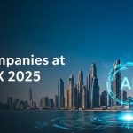 Which AI Companies Should You Watch at GITEX 2025 Dubai?