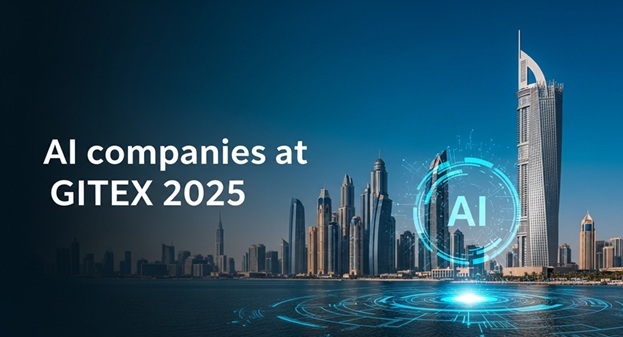 Which AI Companies Should You Watch at GITEX 2025 Dubai?
