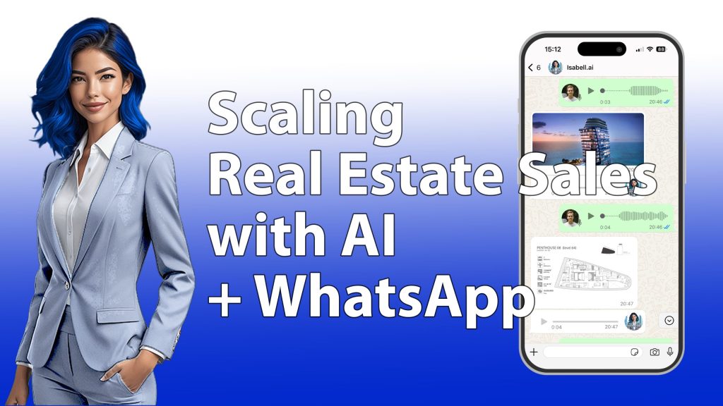 Scaling Real Estate Sales with AI + WhatsApp
